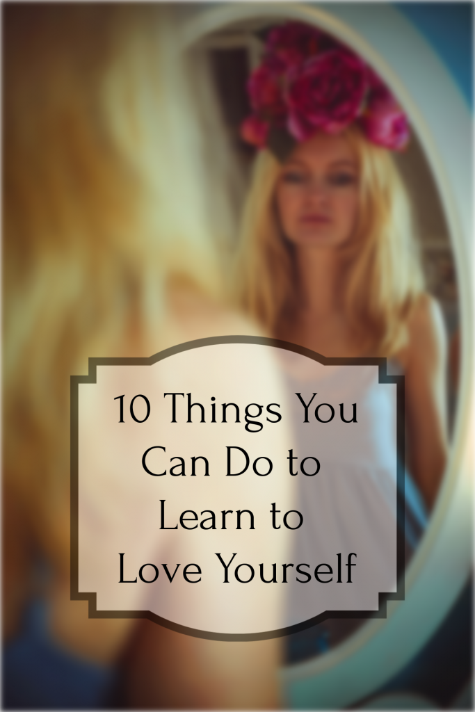 learn to love yourself quotes