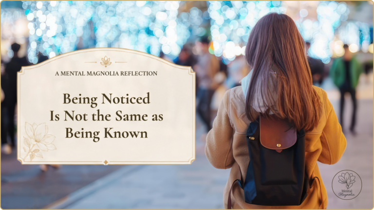 Being Noticed Is Not the Same as Being Known