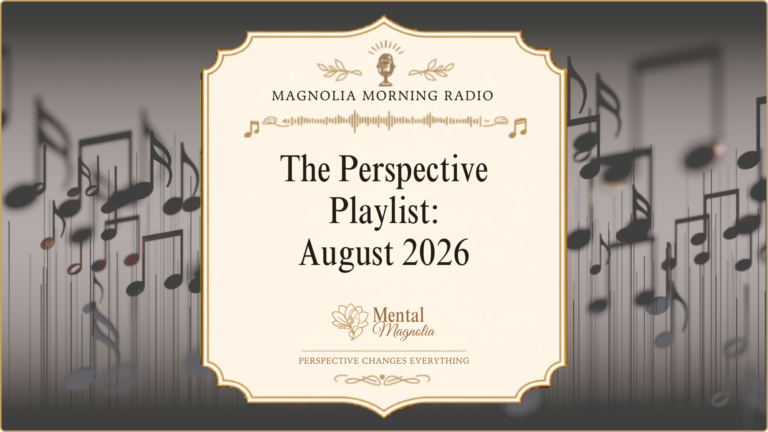 The Perspective Playlist: August 2026